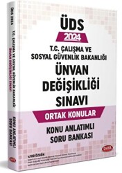 Çalışma ve Sosyal Güvenlik Bakanlığı Unvan Değişikliği Sınavı Konu Anlatımlı Soru Bankası - 1