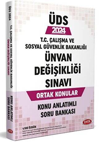 Çalışma ve Sosyal Güvenlik Bakanlığı Unvan Değişikliği Sınavı Konu Anlatımlı Soru Bankası - 1