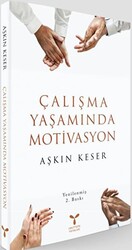 Çalışma Yaşamında Motivasyon - Umuttepe Yayınları