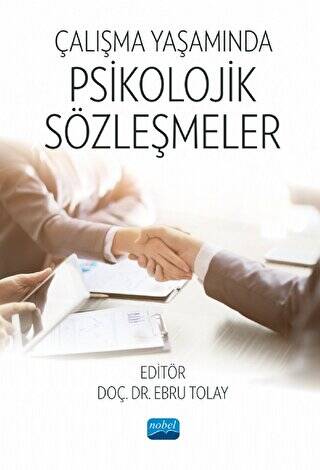 Çalışma Yaşamında Psikolojik Sözleşmeler - 1