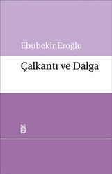 Çalkantı ve Dalga - 1