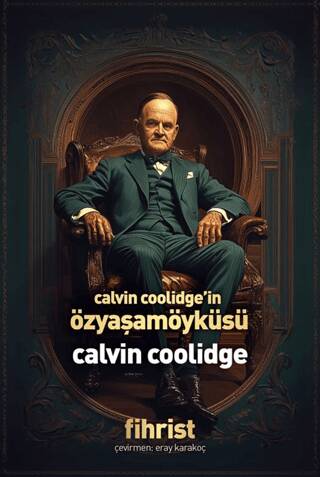 Calvin Coolidge’in Özyaşamöyküsü - 1