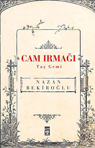 Cam Irmağı Taş Gemi - 1