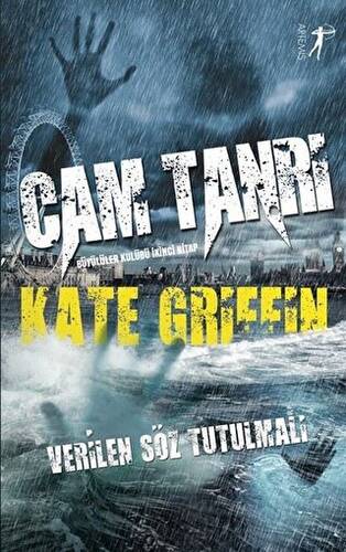 Cam Tanrı - Büyülüler Kulübü İkinci Kitap - 1
