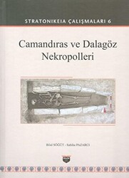 Camandıras ve Dalagöz Nekropolleri - Stratonikeia Çalışmaları 6 - 1