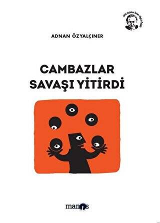 Cambazlar Savaşı Yitirdi - 1