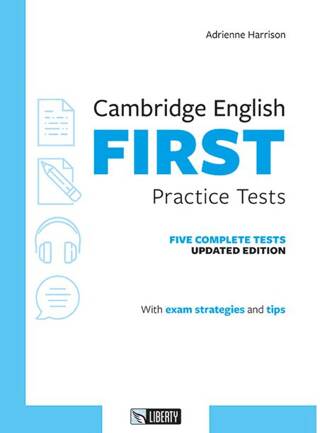 Cambridge English First Practice Tests - 1