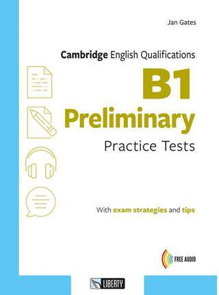 Cambridge English Qualifications B1 Preliminary Practice Test - 1