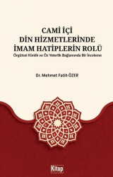 Cami İçi Din Hizmetlerinde İmam Hatiplerin Rolü - Kitap Dünyası Yayınları