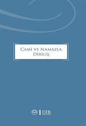 Cami ve Namazla Diriliş - Diyanet İşleri Başkanlığı