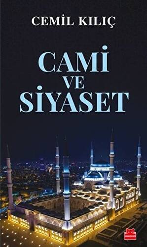 Cami ve Siyaset - 1