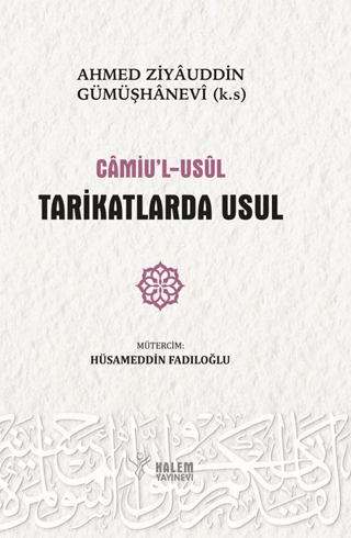 Camiu’l Usul Tarikatlerde Usul - 1