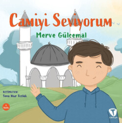 Camiyi Seviyorum - Turkuvaz Çocuk