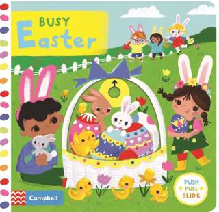 Campbell Busy Easter: A Push, Pull, Slide Book - 1