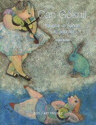 Can Göknil Yaşamı ve Sanatı - Bozlu Art Project