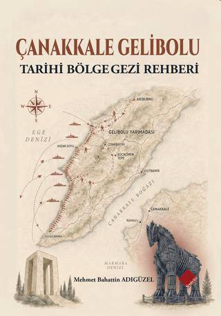 Çanakkale Gelibolu - Tarihi Bölge Gezi Rehberi - 1
