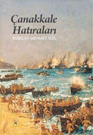Çanakkale Hatıraları - 1