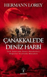 Çanakkale’de Deniz Harbi - İlgi Kültür Sanat Yayınları