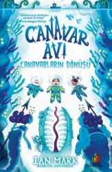 Canavar Avı: Canavarların Dönüşü - Orman Kitap