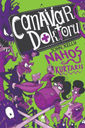 Canavar Doktoru Nahoş Kurtarış - 1