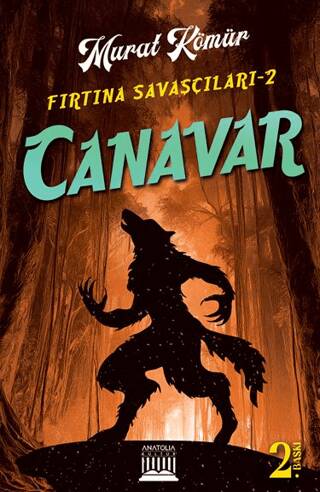 Fırtına Savaşçıları 2 - Canavar - 1