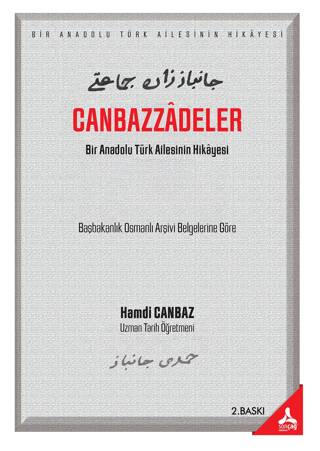 Canbazzadeler - Bir Anadolu Türk Ailesinin Hikayesi - 1
