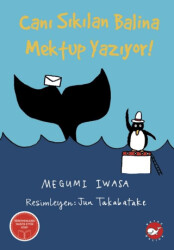 Canı Sıkılan Balina Mektup Yazıyor - 1