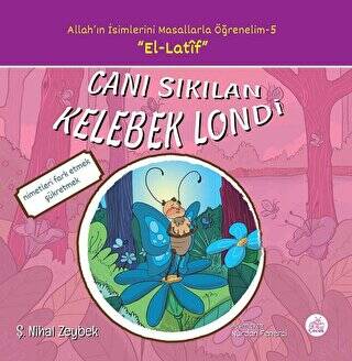 Canı Sıkılan Kelebek Londi - 1