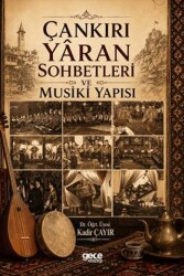 Çankırı Yaran Sohbetleri ve Musiki Yapısı - Gece Kitaplığı