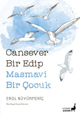 Cansever Bir Edip Masmavi Bir Çocuk - 1