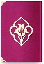 Çanta Boy Kadife Kuran-ı Kerim Fuşya Pembe, Güllü, Mühürlü - B6 Fuşya Pembe - Hayrat Neşriyat