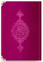 Çanta Boy Kadife Kur`an-ı Kerim Fuşya Pembe, Yaldızlı, Mühürlü - B6 Fuşya Pembe - Hayrat Neşriyat