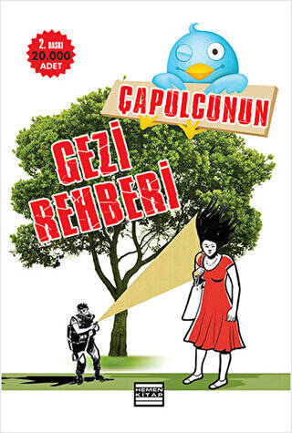Çapulcunun Gezi Rehberi - 1