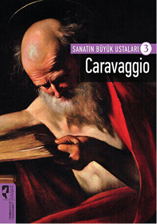 Caravaggio - Sanatın Büyük Ustaları 3 - 1