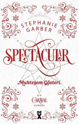Caraval 3.5: Spectacular Muhteşem Gösteri - 1