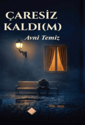 Çaresiz Kaldım - Yeniyüz Yayıncılık