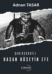 Çarıksaraylı Hasan Hüseyin Efe - 1