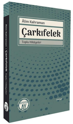 Çarkıfelek - Toplu Hikayeler - 1