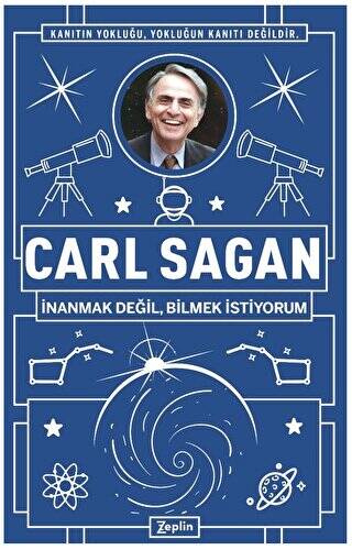 Carl Sagan : İnanmak Değil, Bilmek İstiyorum - 1