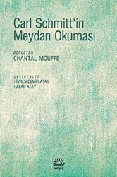 Carl Schmitt`in Meydan Okuması - 1