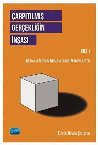 Çarpıtılmış Gerçekliğin İnşası Cilt 1 - 1