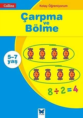 Çarpma ve Bölme - Collins Kolay Öğreniyorum 5-7 Yaş - 1