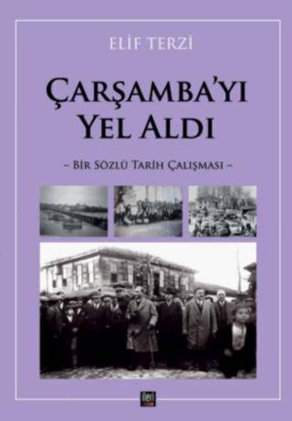 Çarşamba’yı Yel Aldı - 1