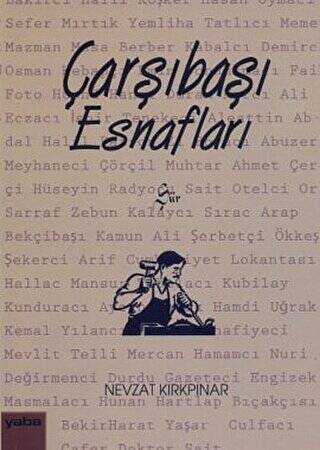 Çarşıbaşı Esnafları - 1