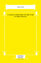 Cassell`s History of the War in the Soudan - Capitol Books