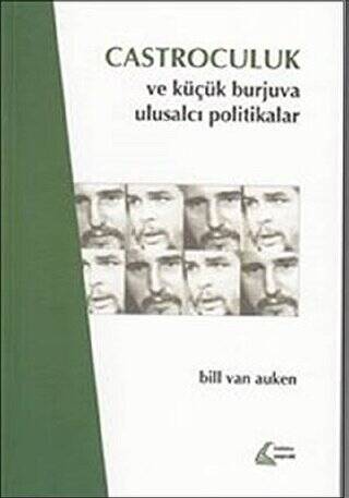 Castroculuk ve Küçük Burjuva Ulusalcı Politikalar - 1