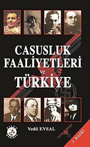 Casusluk Faaliyetleri ve Türkiye - 1