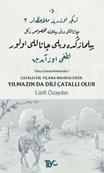 Çatallı Dil Yılana Mahsus Değil Yılmazın da Dili Çatallı Olur - 1