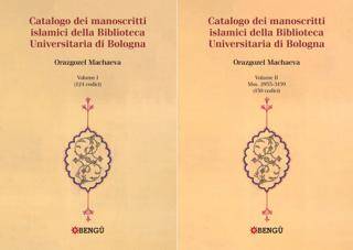 Catalogo Dei Manoscritti Islamici Della Biblioteca Universitaria di Bologna 2 Volume - 1