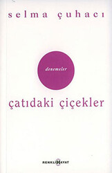 Çatıdaki Çiçekler - Hep Bir Yarın Var - 1